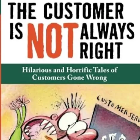 the-customer-is-not-always-right-hilarious-and-horrific-tales-of-customers-gone-wrong-55