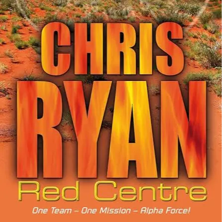 Red Centre (Alpha Force, #5)